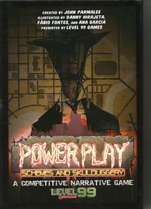 Power Play: Schemes & Skulduggery