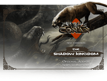 Conan: The Shadow Kingdom