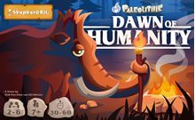 Paleolithic: Dawn of Humanity