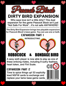 Peacock Block: "Dirty Bird" Expansion