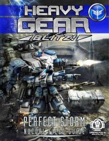 Heavy Gear Blitz! Perfect Storm: NuCoal Field Guide