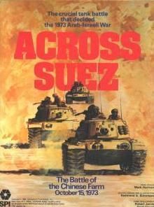 Across Suez: The Battle of the Chinese Farm October 15, 1973