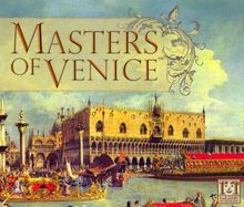 Masters of Venice
