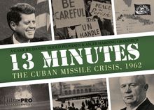 13 Minutes: The Cuban Missile Crisis, 1962