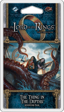 The Lord of the Rings: The Card Game – The Thing in the Depths