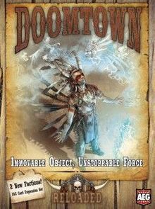 Doomtown: Reloaded – Immovable Object, Unstoppable Force