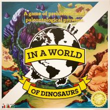 In a World of Dinosaurs