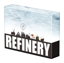 REFINERY