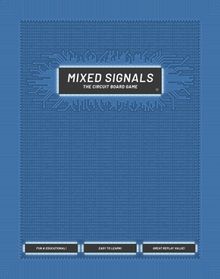 Mixed Signals: The Circuit Board Game