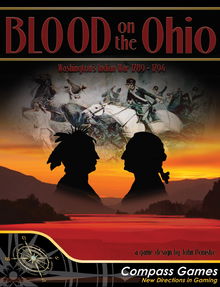 Blood on the Ohio: Washington's Indian War 1789-1794
