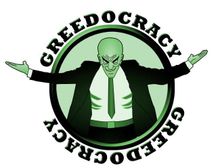 Greedocracy