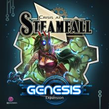 Crisis at Steamfall: Genesis