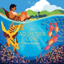 The Aquicorn Cove Board Game