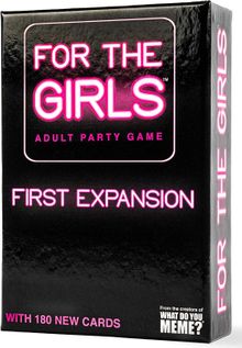 For the Girls: First Expansion