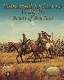 Stonewall Jackson's Way II: Battles of Bull Run