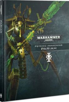 Warhammer 40,000 (Eighth Edition): Psychic Awakening – Pariah