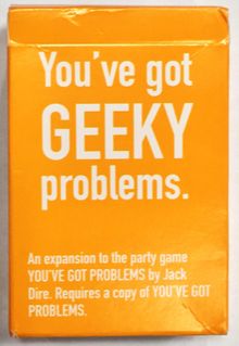 You've Got Geeky Problems