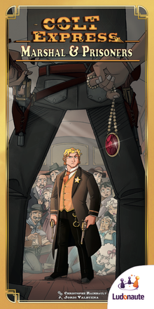Colt Express: Marshal & Prisoners