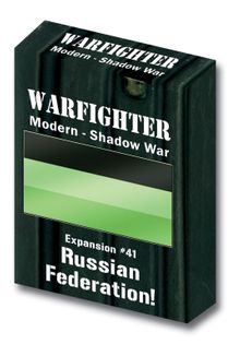 Warfighter Shadow War: Expansion #41 – Russian Federation!