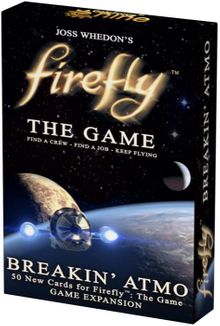 Firefly: The Game – Breakin' Atmo