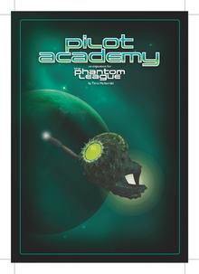 Phantom League: Pilot Academy