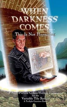 When Darkness Comes: This Is Not Happening