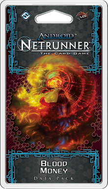 Android: Netrunner – Blood Money