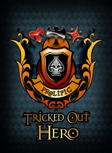 Tricked-Out Hero