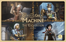 City of the Great Machine: The Escalation