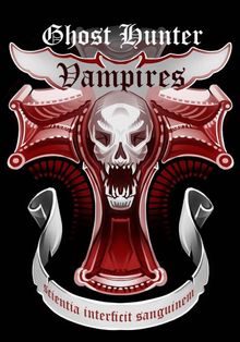 Ghost Hunter: Vampires