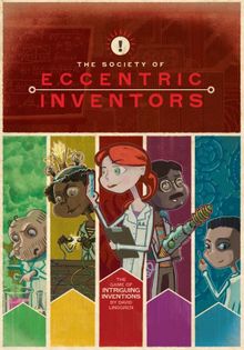 The Society of Eccentric Inventors