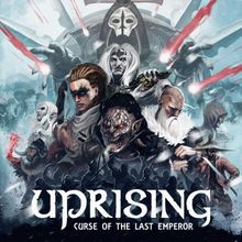 Uprising: Curse of the Last Emperor