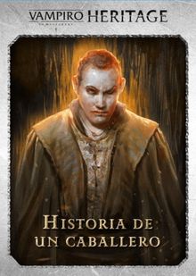 Vampire: The Masquerade – Heritage: The Gentleman's Story