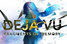 Deja Vu: Fragments of Memory
