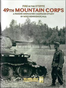 Fire in the Steppe: 49th Mountain Corps