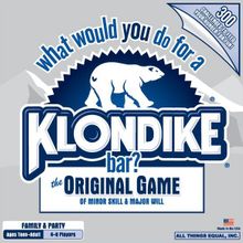 What Would You Do for a Klondike Bar?