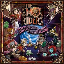 The Smog Riders: Dimensions of Madness