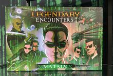 Legendary Encounters: The Matrix