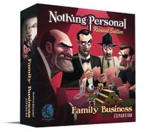 Nothing Personal (Revised Edition): Family Business