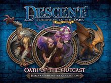 Descent: Journeys in the Dark (Second Edition) – Oath of the Outcast