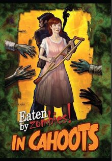 Eaten By Zombies!: In Cahoots