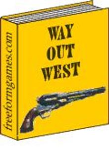 Way Out West