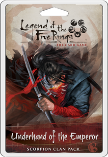 Legend of the Five Rings: The Card Game – Underhand of the Emperor