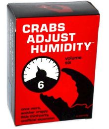 Crabs Adjust Humidity: Volume Six (unofficial expansion for Cards Against Humanity)
