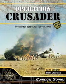 Operation Crusader: The Winter Battles for Tobruk, 1941 – Designer Signature Edition