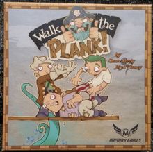 Walk the Plank!