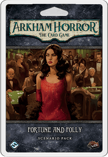 Arkham Horror: The Card Game – Fortune and Folly: Scenario Pack