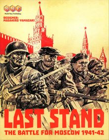 Last Stand: The Battle for Moscow 1941-42