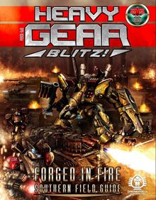 Heavy Gear Blitz! Forged in Fire; Southern Field Guide
