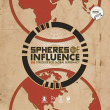 Spheres of Influence: Struggle for Global Supremacy